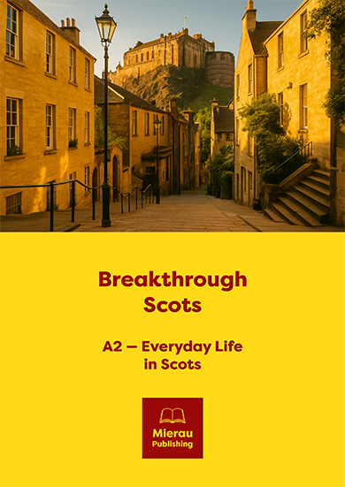 Hier ist ein Bild vom Buchtitel Breakthrough Scots Stufe A2